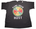 T-shirt Game Show Host Size 4XL | 4TG | 4EG | 100% Cotton
