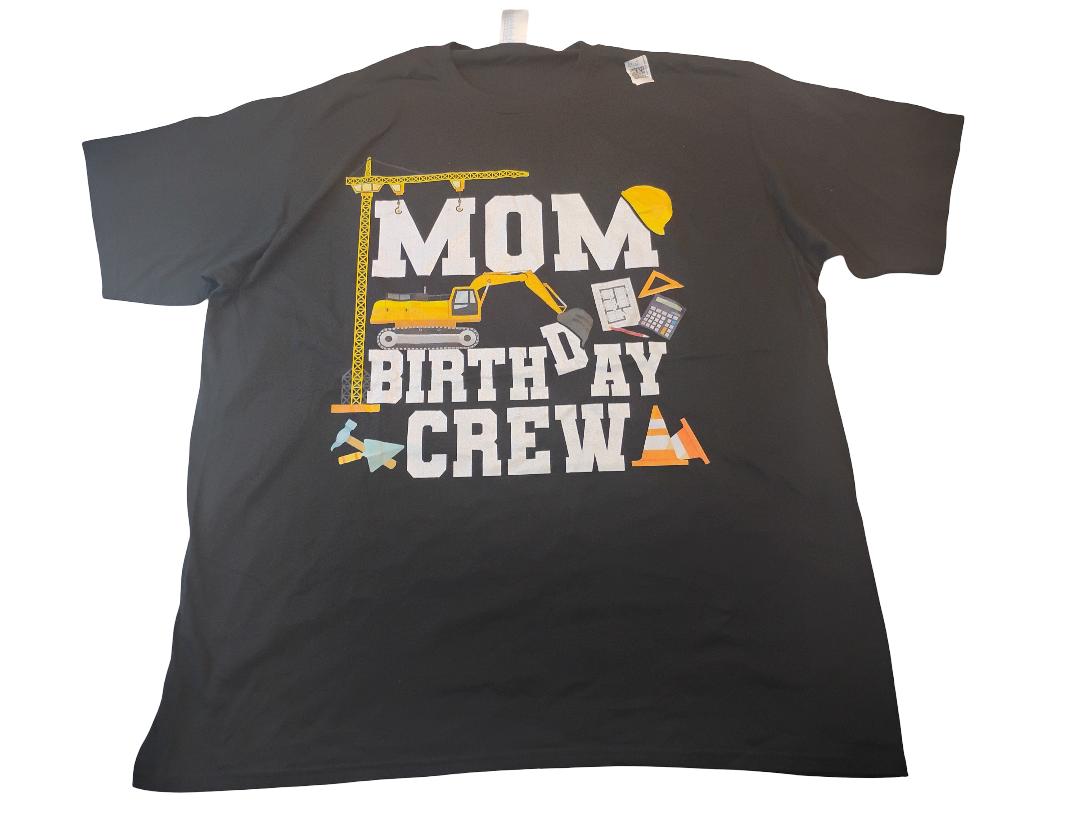 T shirt MOM BIRTHDAY CREW Size 2XL 100% Cotton