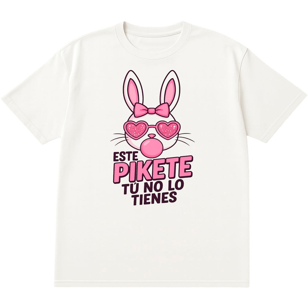 T-shirt | Este Pikete Tu No Lo Tienes| Mix 28  | Size XL, 2XL, 3XL, 4XL, 5XL, 6XL | 100% COTTON