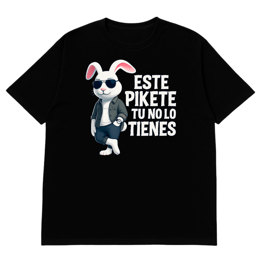 T-shirt | Este Pikete Tu No Lo Tienes | Mix 30  | Size XL, 2XL, 3XL, 4XL, 5XL, 6XL | 100% COTTON