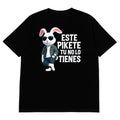 T-shirt | Este Pikete Tu No Lo Tienes | Mix 30  | Size - S, M, L, XL, 2XL, 3XL, 4XL, 5XL, 6XL | 100% COTTON