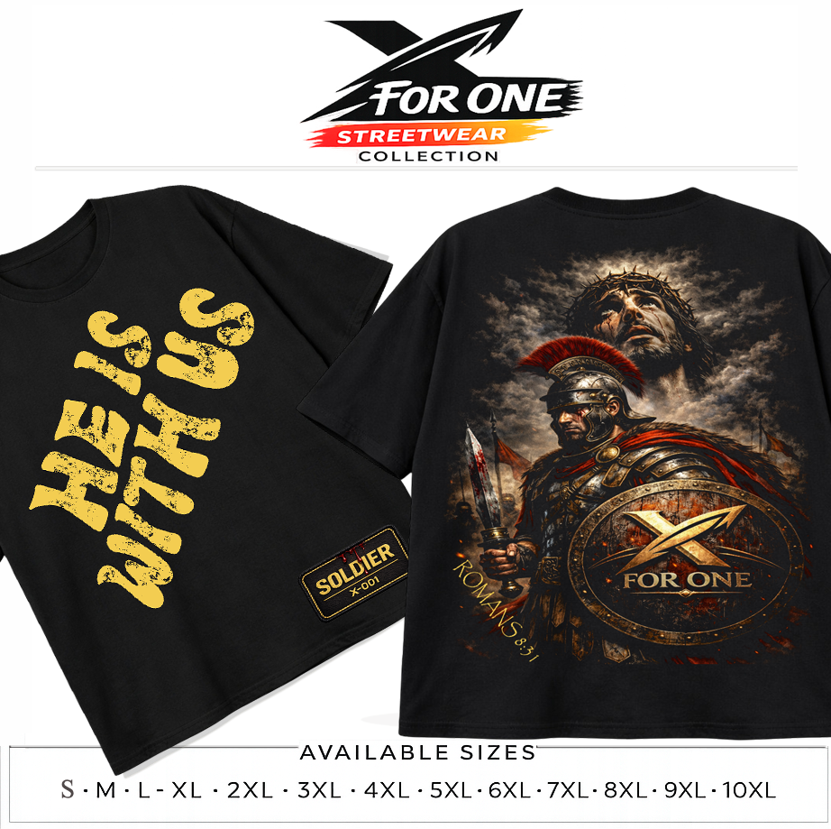 He is With Us – Soldier Tee | Romans 8:31 | X For One
